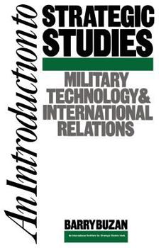 Paperback An Introduction to Strategic Studies: Military Technology and International Relations Book