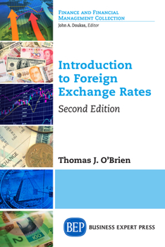 Paperback Introduction to Foreign Exchange Rates, Second Edition Book