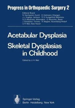 Paperback Acetabular Dysplasia: Skeletal Dysplasias in Childhood Book