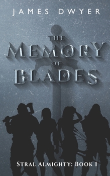 Paperback The Memory of Blades Book