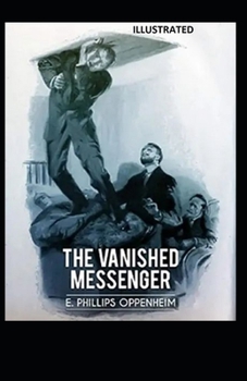 Paperback The Vanished Messenger Illustrated Book