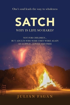 Paperback Satch: Why is Life so Hard? Book