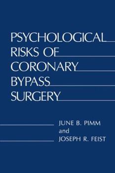 Paperback Psychological Risks of Coronary Bypass Surgery Book