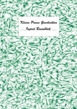 Paperback Kleine Pause Geschichten [German] Book