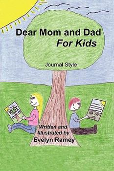 Paperback Dear Mom and Dad for Kids Book