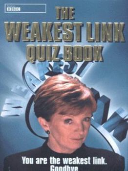 Paperback THE ''WEAKEST LINK'' QUIZ BOOK' Book