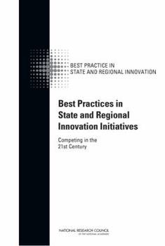 Paperback Best Practices in State and Regional Innovation Initiatives: Competing in the 21st Century Book