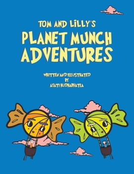 Paperback Tom and Lilly's Planet Munch Adventures Book