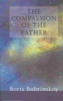 Paperback The Compassion of the Father Book