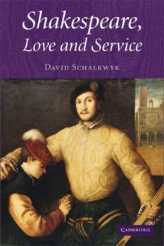 Hardcover Shakespeare, Love and Service Book