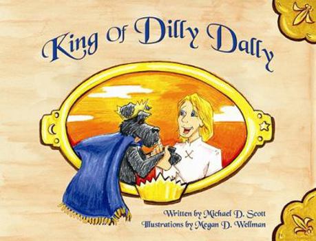 Paperback King of Dilly Dally Book