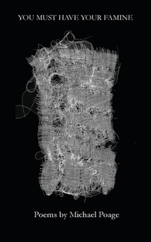 Paperback You Must Have Your Famine Book