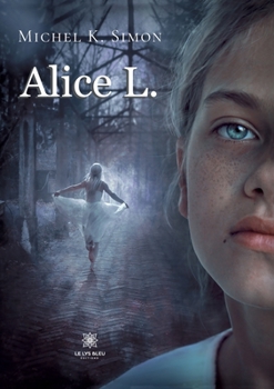 Paperback Alice L. [French] Book