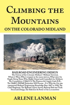 Paperback Climbing the Mountains on the Colorado Midland Book