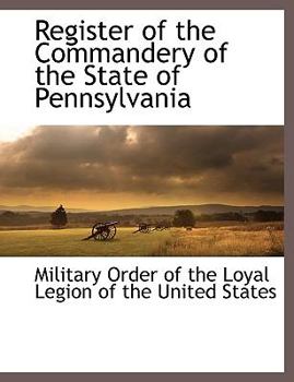Register of the Commandery of the State of Pennsylvania