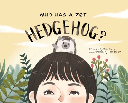 Hardcover Who Has A Pet Hedgehog? Book