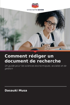 Comment rédiger un document de recherche (French Edition)
