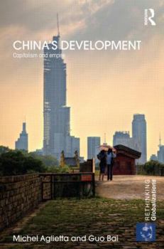 Hardcover China's Development: Capitalism and Empire Book