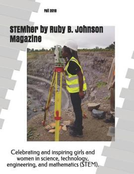 Paperback STEMher by Ruby B. Johnson Magazine: Fall 2018 Book