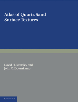 Paperback Atlas of Quartz Sand Surface Textures Book