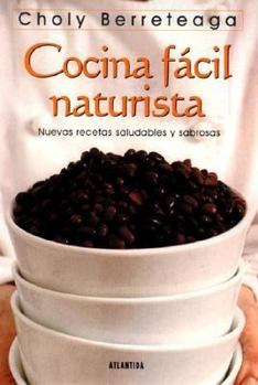 Paperback Cocina Facil Naturista (Spanish Edition) [Spanish] Book