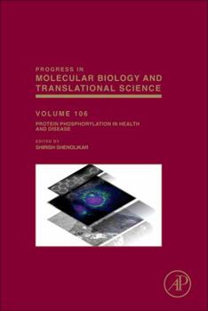 Hardcover Protein Phosphorylation in Health and Disease: Volume 106 Book