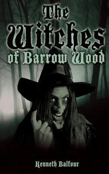 Paperback The Witches of Barrow Wood Book