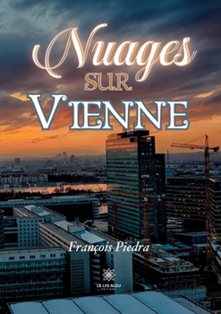 Paperback Nuages sur Vienne [French] Book