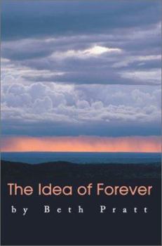 Paperback The Idea of Forever Book