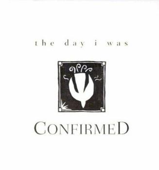 Hardcover The Day I Was Confirmed Book