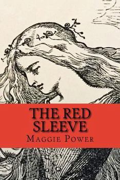 Paperback The Red Sleeve: An Arthurian Romance Book