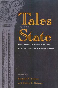 Hardcover Tales of the State: Narrative in Contemporary U.S. Politics and Public Policy Book