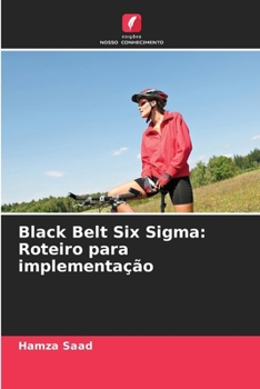 Paperback Black Belt Six Sigma: Roteiro para implementação [Portuguese] Book