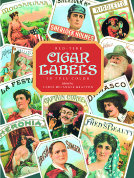 Paperback Old-Time Cigar Labels in Full Color Book