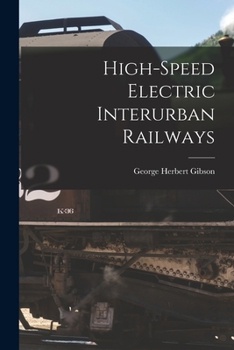 Paperback High-speed Electric Interurban Railways Book