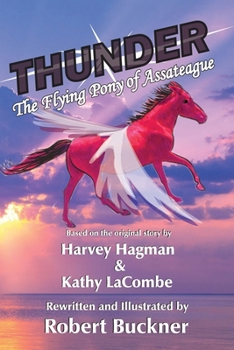 Paperback THUNDER, The Flying Pony of Assateague Book