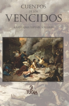 Paperback Cuentos de los vencidos [Spanish] Book