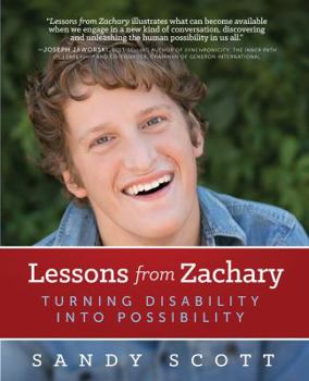 Paperback Lessons from Zachary: Turning Disability into Possibility Book