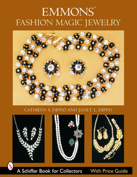 Emmons Fashion Magic Jewelry (Schiffer Book for Collectors)