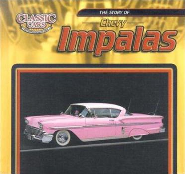 Library Binding The Story of Chevy Impalas Book