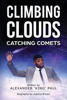 Paperback Climbing Clouds Catching Comets Book