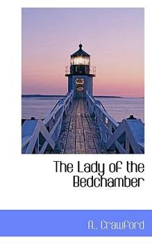 Paperback The Lady of the Bedchamber Book