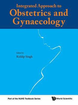 Integrated Approach to Obstetrics and Gynaecology