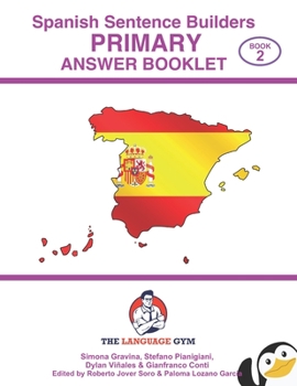 Paperback Spanish Primary Sentence Builders - ANSWER BOOKLET - Part 2 Book