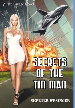 Hardcover Secrets of the Tin Man Book