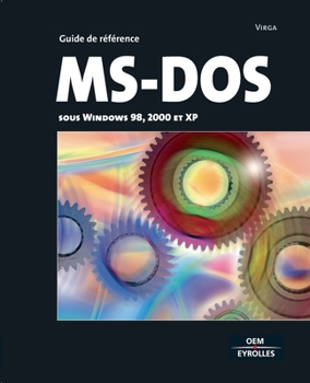 Paperback Ms-DOS: Sous Windows 98, 2000 et XP [French] Book