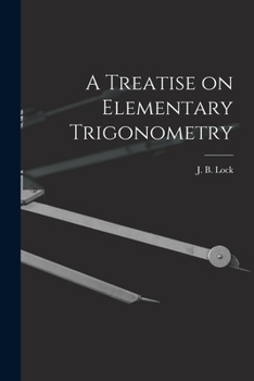 Paperback A Treatise on Elementary Trigonometry [microform] Book