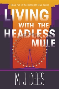 Paperback Living with the Headless Mule Book