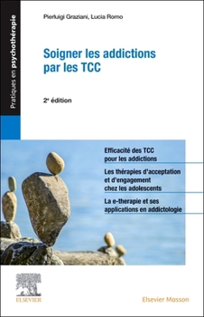 Paperback Soigner Les Addictions Par Les Tcc [French] Book