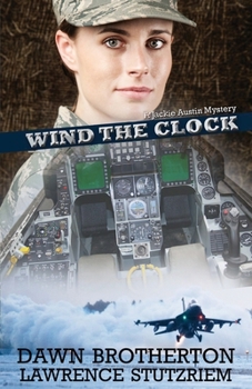 Wind the Clock - Book #2 of the Jackie Austin Mysteries